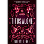 Titus Alone - ISBN 9780749394875