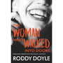 The Woman Who Walked Into Doors - ISBN 9780749395995
