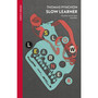 Slow Learner - ISBN 9780099532514