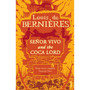 Senor Vivo & The Coca Lord - ISBN 9780749399627