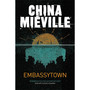 Embassytown - ISBN 9780330533072