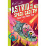 Astrid and the Space Cadets: Race from Planet Peril! - ISBN 9781035019779