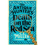 The Antique Hunter's: Death on the Red Sea - ISBN 9781035021772