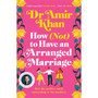 How (Not) to Have an Arranged Marriage - ISBN 9781035008247