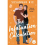 The Infatuation Calculation - ISBN 9781035026036