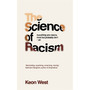 The Science of Racism - ISBN 9781035030668