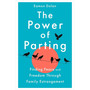 The Power of Parting - ISBN 9781035023264