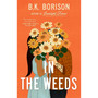 In the Weeds - ISBN 9781035028832