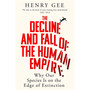 The Decline and Fall of the Human Empire - ISBN 9781035032259