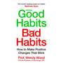Good Habits, Bad Habits - ISBN 9781035042135