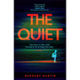 The Quiet - ISBN 9781035051496