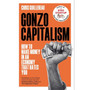 Gonzo Capitalism - ISBN 9781035020072