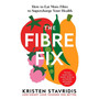 The Fibre Fix - ISBN 9781035087099