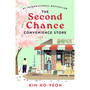 The Second Chance Convenience Store - ISBN 9781035032891