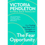 The Fear Opportunity - ISBN 9781035069149