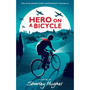 Hero on a Bicycle - ISBN 9781406366174