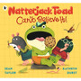 Natterjack Toad Can't Believe It! - ISBN 9781406397772
