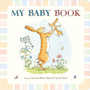 Guess How Much I Love You: My Baby Record Book - ISBN 9781406350111