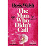 The Man Who Didn't Call - ISBN 9781035098880