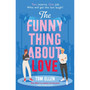 The Funny Thing About Love - ISBN 9781471414992