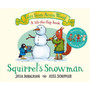 Squirrel's Snowman - ISBN 9781529034370