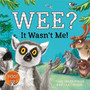 Wee? It Wasn't Me! - ISBN 9781529030495