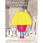 If Winter Comes, Tell It I'm Not Here - ISBN 9781529504255