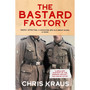 The Bastard Factory - ISBN 9781509879106