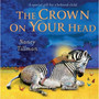 The Crown on Your Head - ISBN 9781529095807