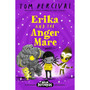 Erika and the Angermare - ISBN 9781529085310