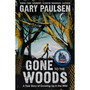Gone to the Woods: A True Story of Growing Up in the Wild - ISBN 9781529047721