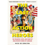 The Last Action Heroes - ISBN 9781529058529