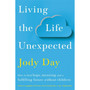 Living the Life Unexpected - ISBN 9781529036138