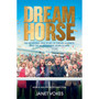 Dream Horse - ISBN 9781509886043