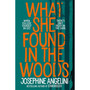 What She Found in the Woods - ISBN 9781529017717