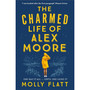 The Charmed Life of Alex Moore - ISBN 9781509854530