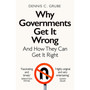Why Governments Get It Wrong - ISBN 9781529083330