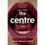 The Centre - ISBN 9781529097849