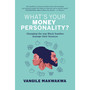 What's Your Money Personality? - ISBN 9781770108868