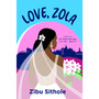 Love, Zola - ISBN 9781770109612