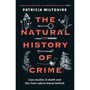 The Natural History of Crime - ISBN 9781789466522