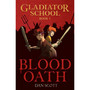 Gladiator School 1: Blood Oath - ISBN 9781800789098