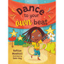 Dance to Your Own Beat - ISBN 9781779991263
