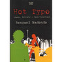 Hot Type - ISBN 9781770100633