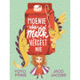 Moenie die melk vergeet nie - ISBN 9781776250127