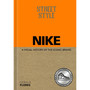 Street Style: Nike - ISBN 9781800789555