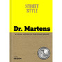 Street Style: Dr. Martens - ISBN 9781800789760