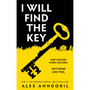 I Will Find The Key - ISBN 9781804187296
