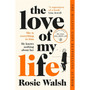 The Love of My Life - ISBN 9781509828340