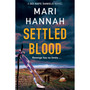 Settled Blood - ISBN 9781529091694